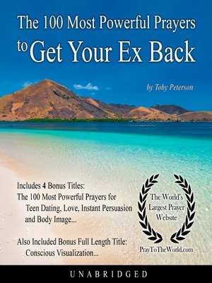 cover image of The 100 Most Powerful Prayers to Get Your Ex Back